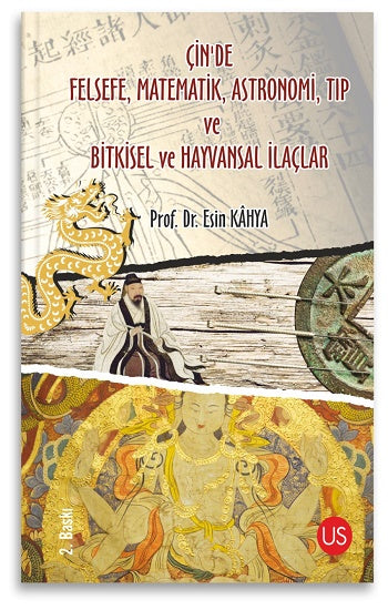 Çin'de Felsefe, Matematik, Astronomi, Tıp Ve Bitkisel Ve Hayvansal İlaçlar