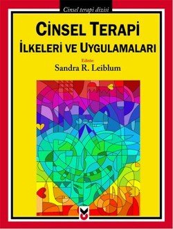 Cinsel Terapi İlkeleri ve Uygulamaları - mezetto