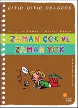 Çıtır Çıtır Felsefe Serisi 19 - Zaman Çok ve Zaman Yok - mezetto