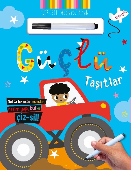 Çiz – Sil Aktivite Kitabı  Güçlü Taşıtlar