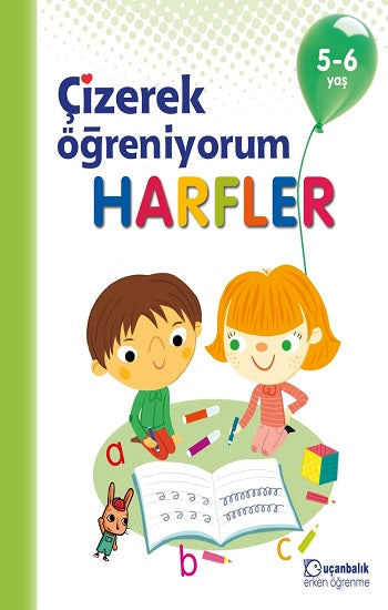 Çizerek Öğreniyorum - Harfler 5-6 Jahre