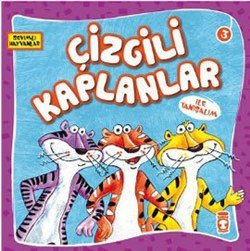 Çizgili Kaplanlar ile Tanışalım - mezetto