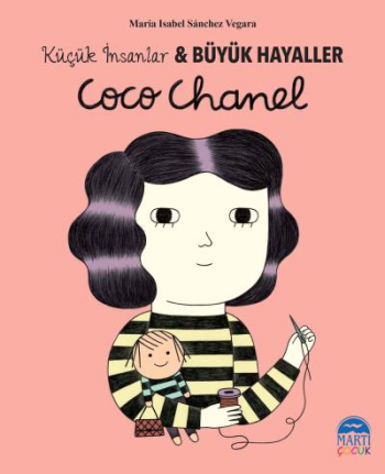 Coco Chanel – Küçük İnsanlar und Büyük Hayaller