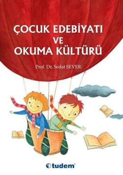 Çocuk Edebiyatı ve Okuma Kültürü - mezetto