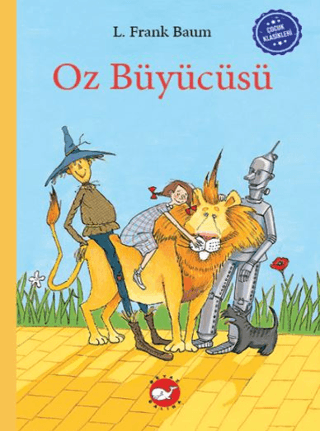 Çocuk Klasikleri: Öz Büyücüsü (Çiltli)