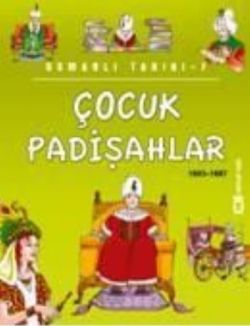 Çocuk Padişahlar (1603 - 1687) - mezetto