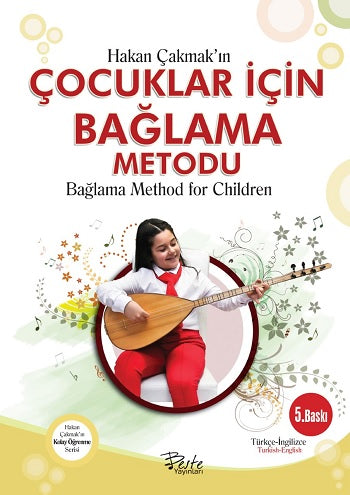 Çocuklar İçin Bağlama Yöntemi - Çocuklar İçin Bağlama Yöntemi / Türkçe - İngilizce