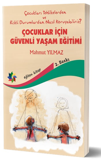 Çocuklar İçin  Güvenli Yaşam Eğitimi