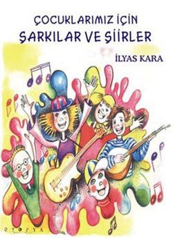 Çocuklarımız İçin şarkılar ve Şiirler - mezetto