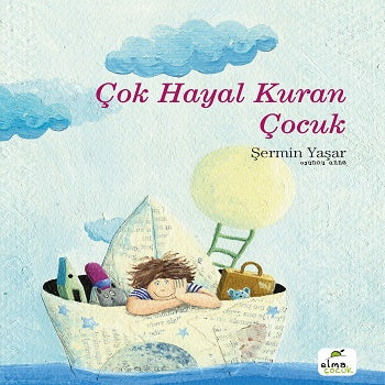 Çok Hayal Kuran Çocuk (Ciltli)