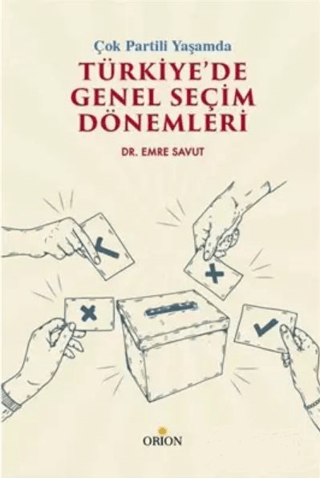 Çok Partili Yaşamda Türkiye’de Genel Seçim Dönemleri