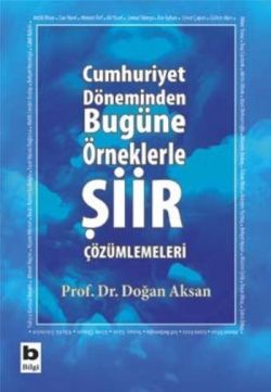 Cumhuriyet Döneminden Bugüne Örneklerle Şiir Çözümlemeleri - mezetto