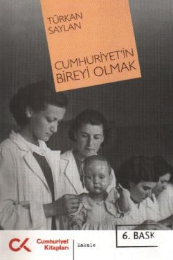 Cumhuriyet'in Bireyi Olmak 1-2