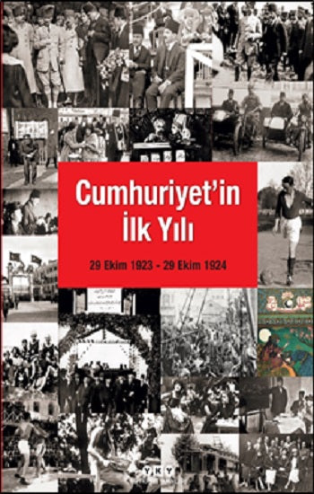 Cumhuriyet'in İlk Yılı (29. September 1923 – 29. Dezember 1924)