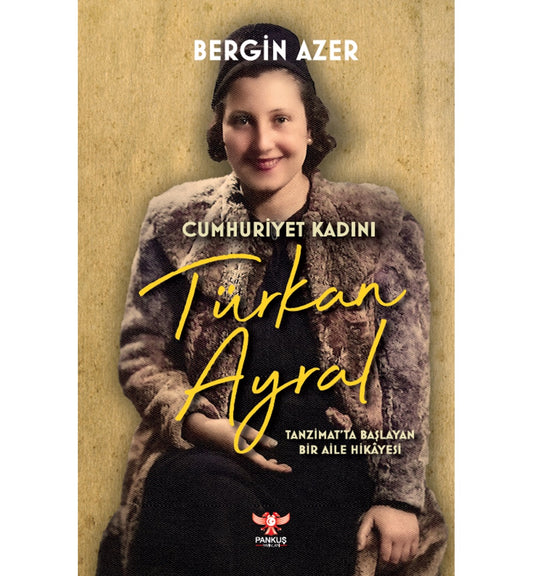 Cumhuriyet Kadını Türkan Ayral
