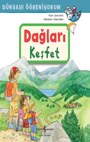 Dağları Keşfet Dünyayı Öğreniyorum