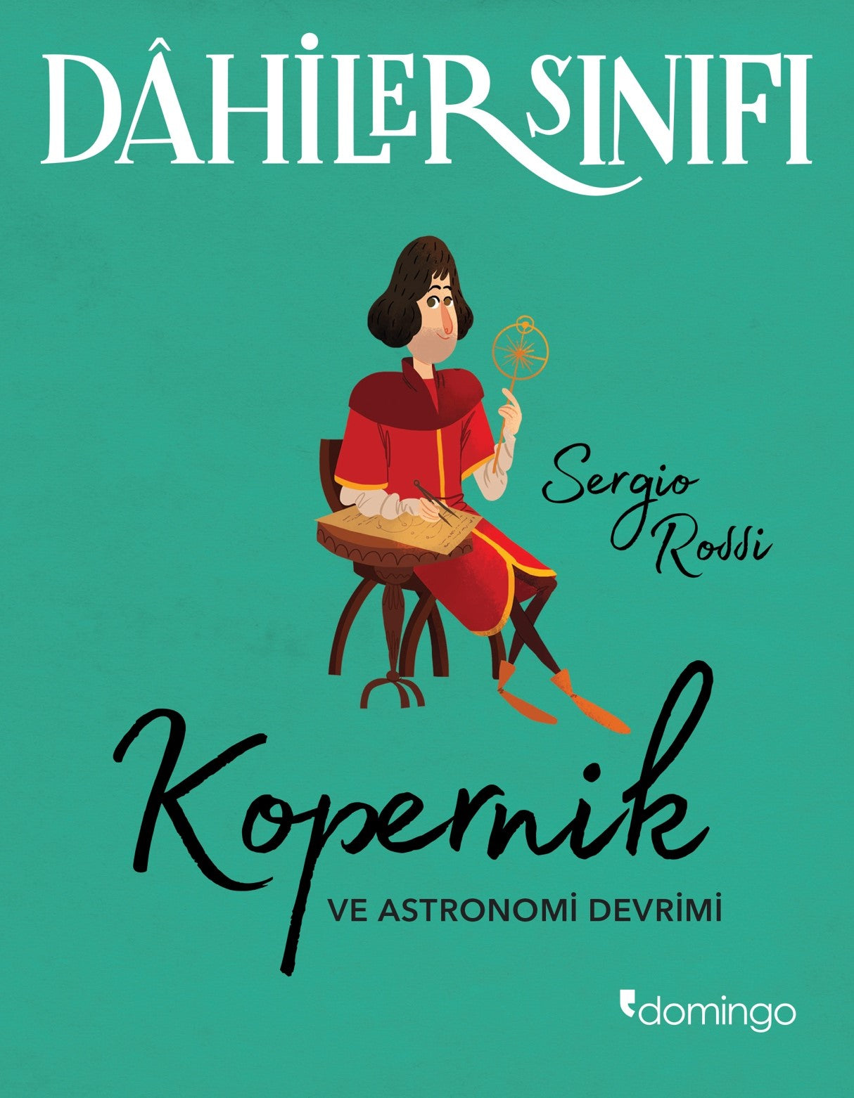 Dahiler Sınıfı – Kopernik ve Astronomi Devrimi