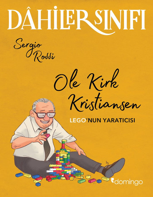 Dahiler Sınıfı – Ole Kirk Kristiansen : LEGO’nun Yaratıcısı