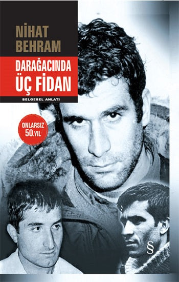 Darağacında Üç Fidan (Çiltli)