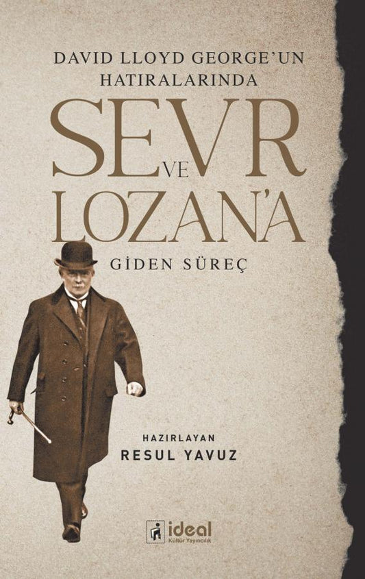 David Lloyd George'un Hatıralarında Sevr Ve Lozan'a Giden Süreç