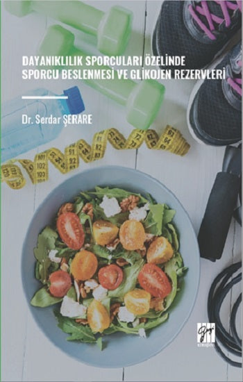 Dayanıklılık Sporcuları Özel Sporcu Beslenmesi ve Glikojen Rezervleri