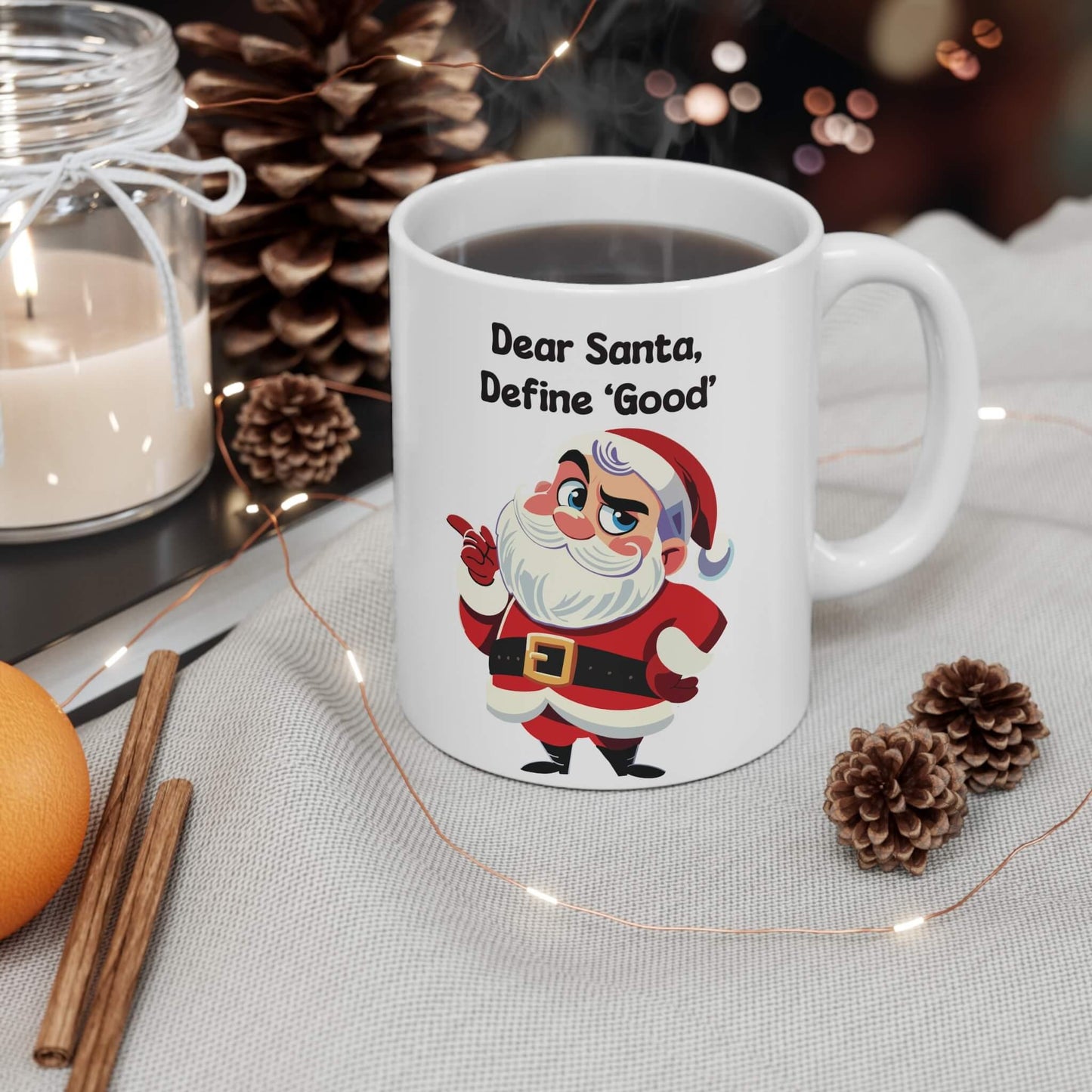 Dear Santa, Define “Good” – Cheeky Christmas Mug (11 oz) - mezetto KEOLIX KEOLIX