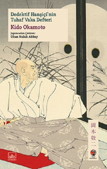 Dedektif Hanşiçi’nin Tuhaf Vaka Defteri