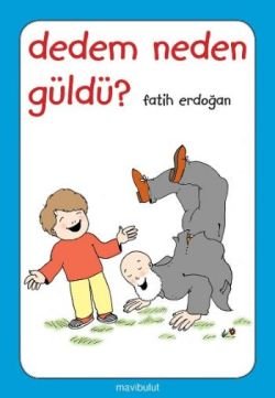 Dedem Neden Güldü? - mezetto