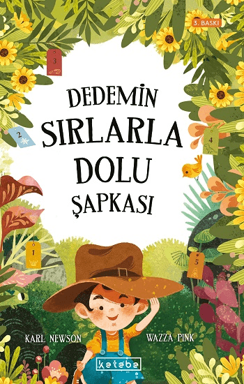 Dedemin Sırlarla Dolu Şapkası (Ciltli) - Ketebe Yayınları Kitap