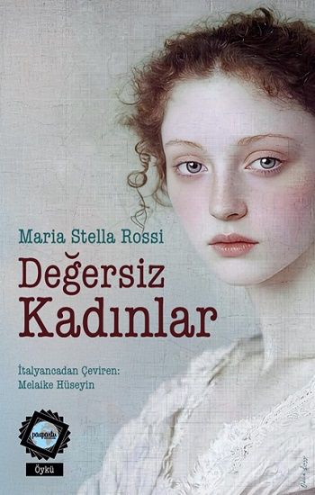 Değersiz Kadınlar - Paspartu Yayınları Kitap