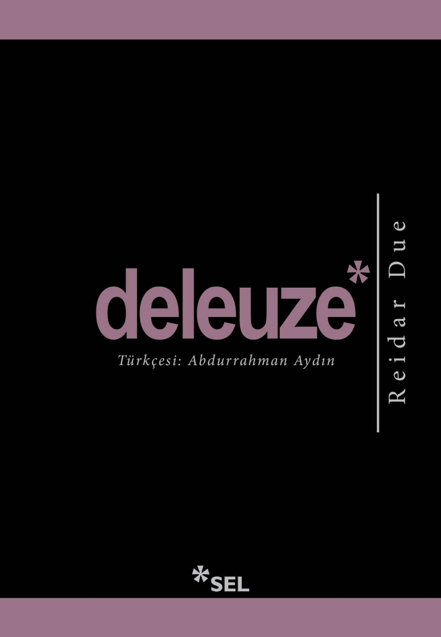 Deleuze – Reidar Due – Sel Yayıncılık – kitap kapağı