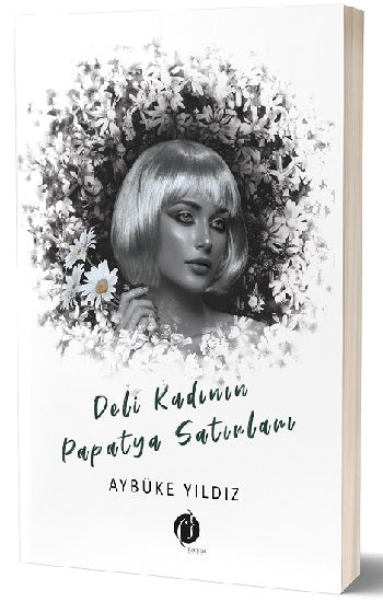 Şarküteri Kadının Papatya Satırları