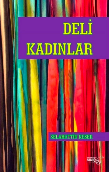 Deli Kadınlar