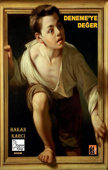Deneme’ye Değer