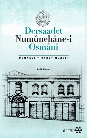 Dersaadet Numunehane-i Osmani