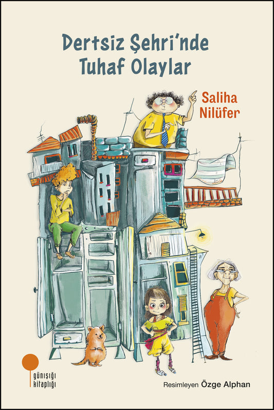 Dertsiz Şehri’nde Tuhaf Olaylar