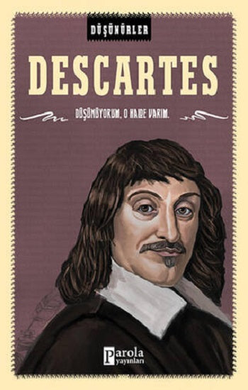 Descartes - Düşünürler