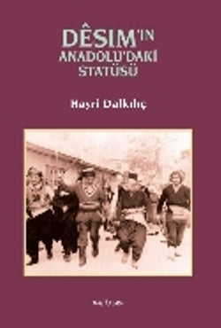 Desim'in Anadolu'daki Durumu