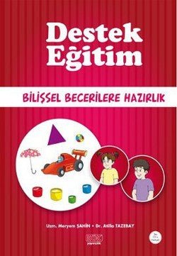 Destek Eğitim - Bilişsel Becerilere Hazırlık - mezetto