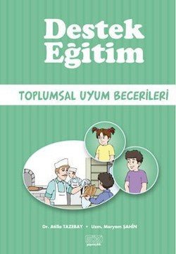 Destek Eğitim - Toplumsal Uyum Becerileri - mezetto