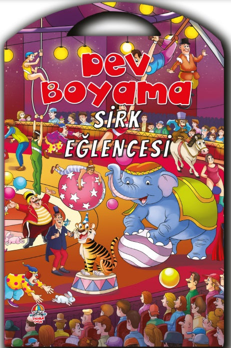 Dev Boyama - Sirk Eğlencesi