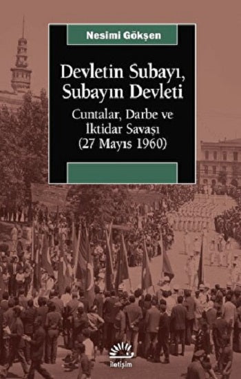 Devletin Subayı, Subayın Devleti