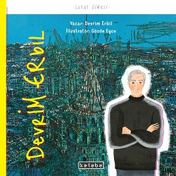 Devrim Erbil - Sanat Ülkesi (Çiltli)