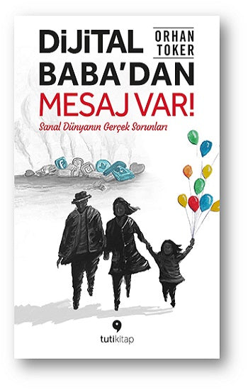 Dijital Baba’dan Mesaj Var!