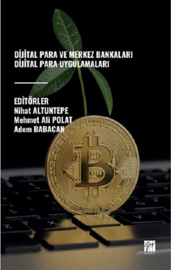 Dijital Para Ve Merkez Bankaları Dijital Para Uygulamaları