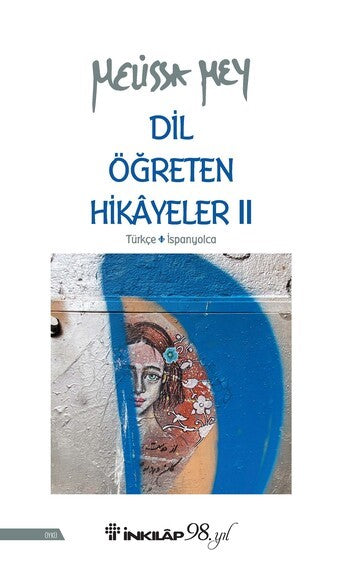 Dil Öğreten Hikayeler 2 – Türkçe-İspanyolca