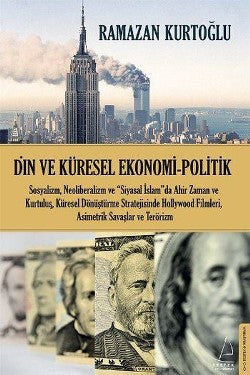 Din ve Küresel Ekonomi - Politika