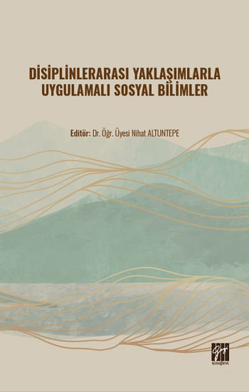 Disiplinlerarası Yaklaşımlarla Uygulamalı Sosyal