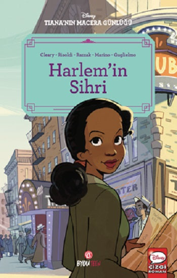 Disney Tiana’nın Macera Günlüğü – Harlem’in Sihri