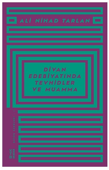 Divan Edebiyatında Tevhidler ve Muamma